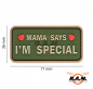 Preview: 3D Patch - "Mama says i´m special" - oliv